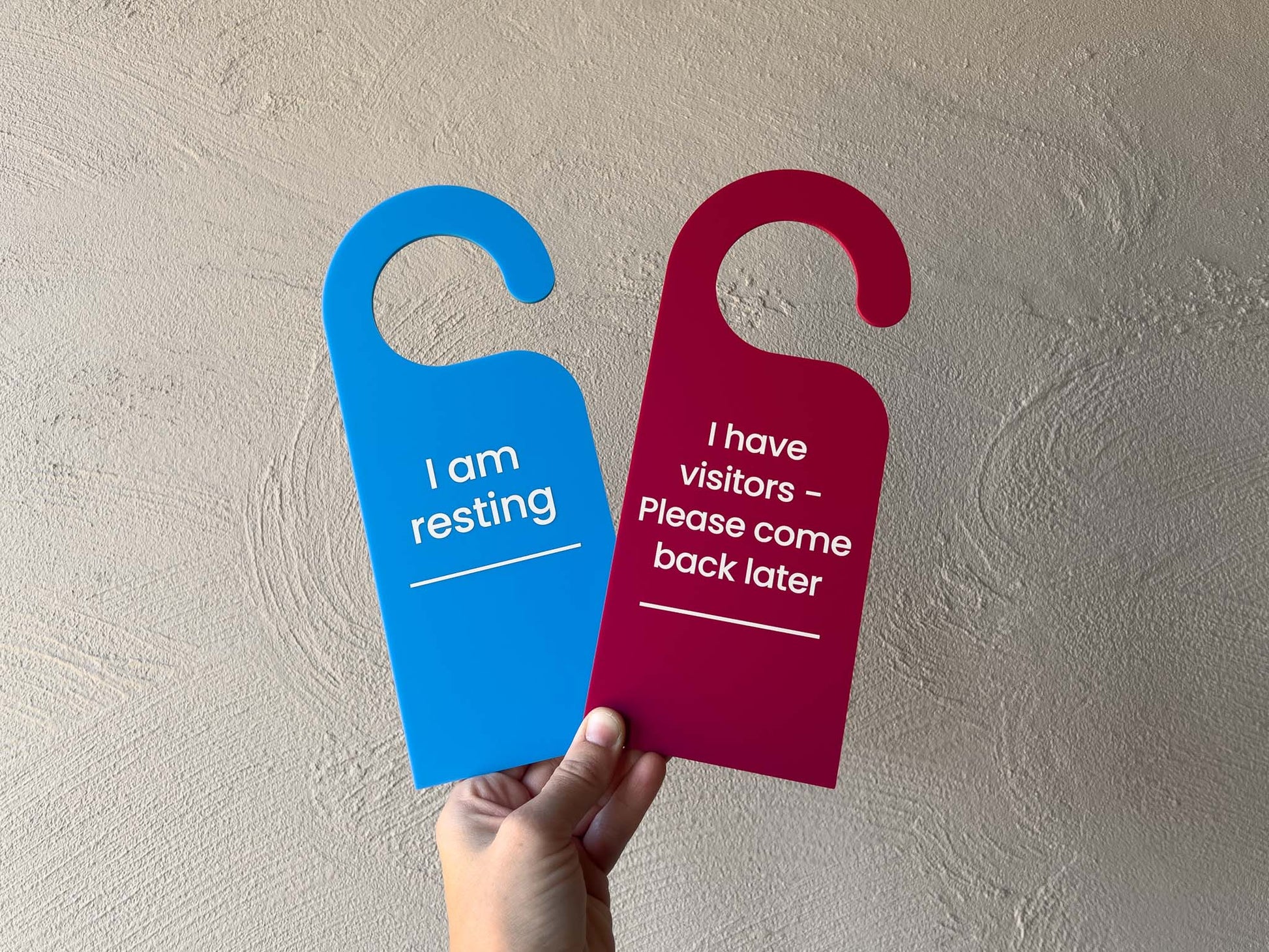 Custom printed acrylic door hangers that read "I am resting" & "I have visitors - Please come back later".